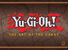 Yu-Gi-Oh the Art of the Cards