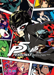 Persona 5 + Persona 5 Royal Official Design Works