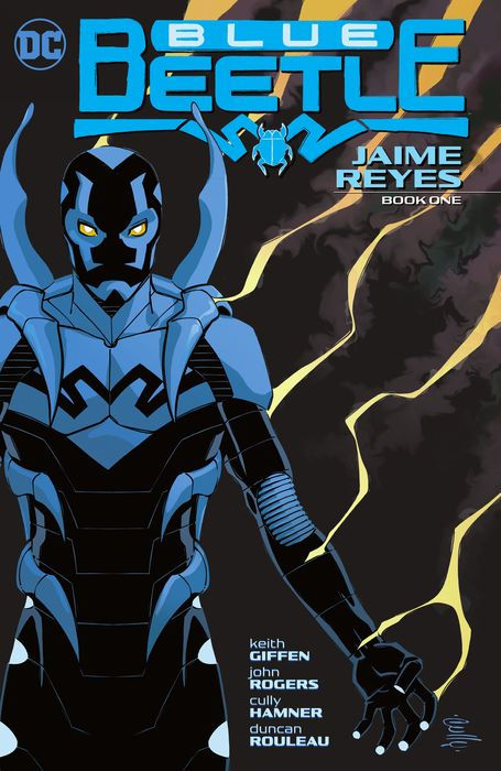 Blue Beetle Jaime Reyes Book One
