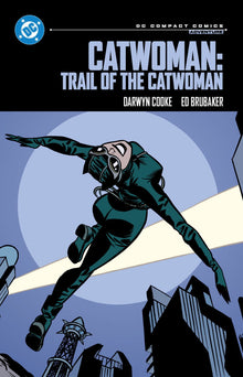 Catwoman Trail of the Catwoman DC Compact Comics Edition