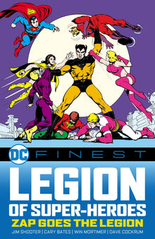 DC Finest Legion of Super-Heroes Zap Goes the Legion