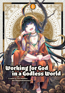 Working for God in a Godless World Vol.1