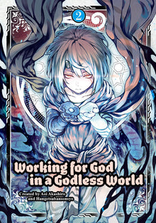 Working for God in a Godless World Vol.2