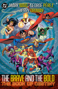 Brave & Bold Vol.2 the Book of Destiny (2025 Edition)