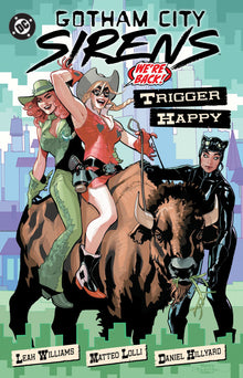 Gotham City Sirens Trigger Happy