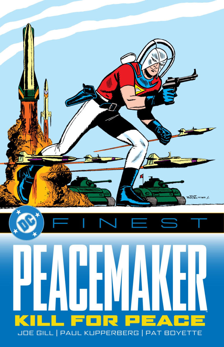 DC Finest Peacemaker Kill for Peace