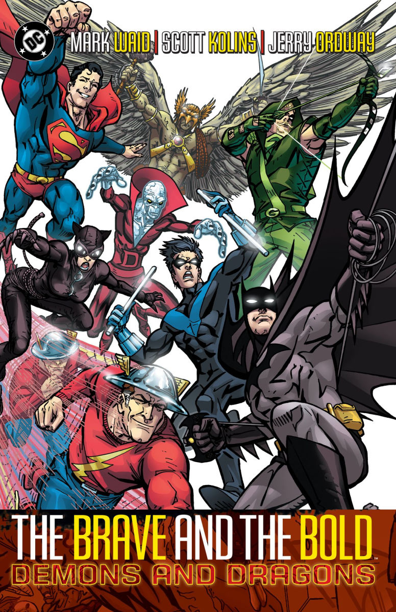 Brave and the Bold Vol.3 Demons and Dragons (New Edition)