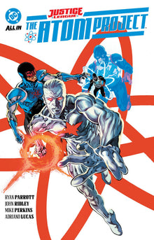 Justice League The Atom Project