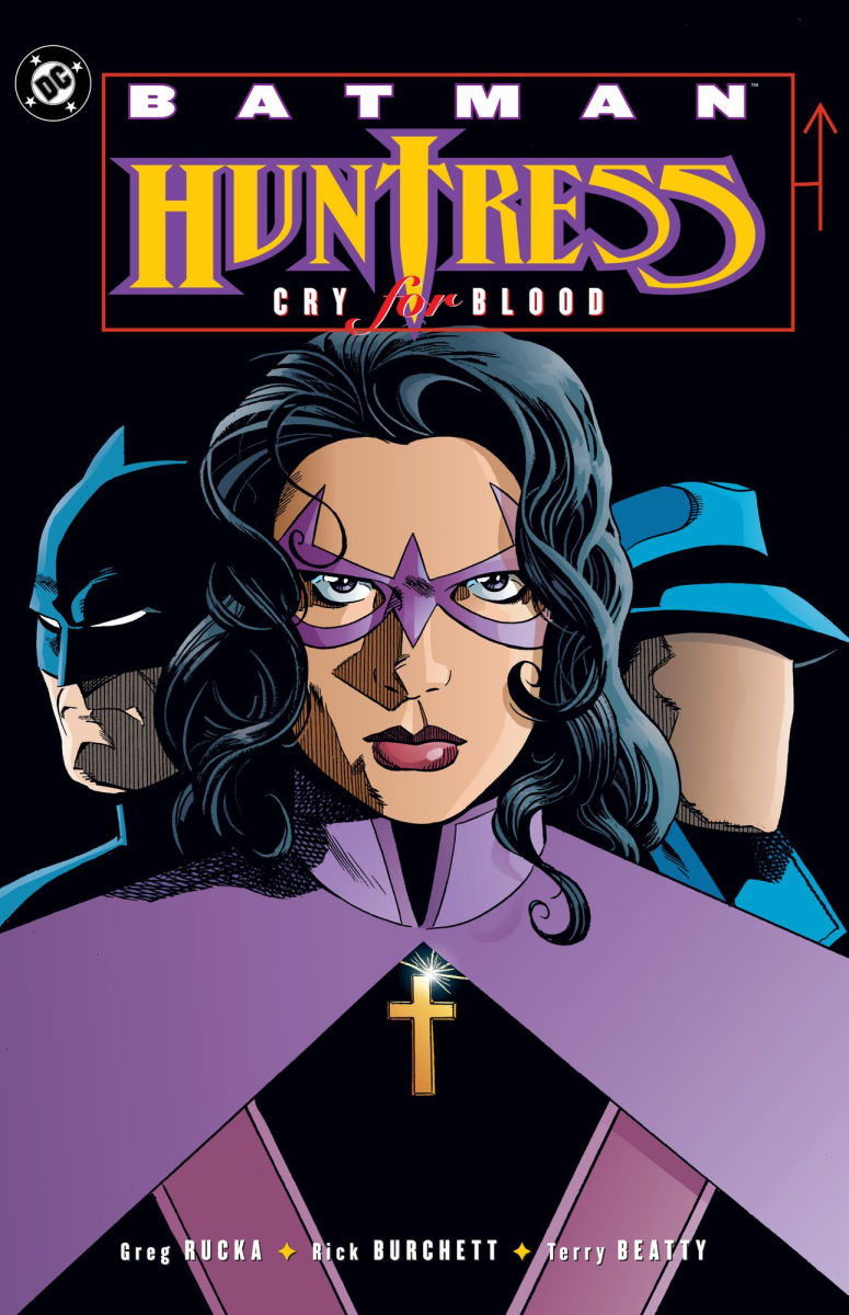 Batman Huntress - Cry for Blood (2025 Edition)