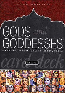 Gods and Goddesses: Mantras Blessings and Meditations