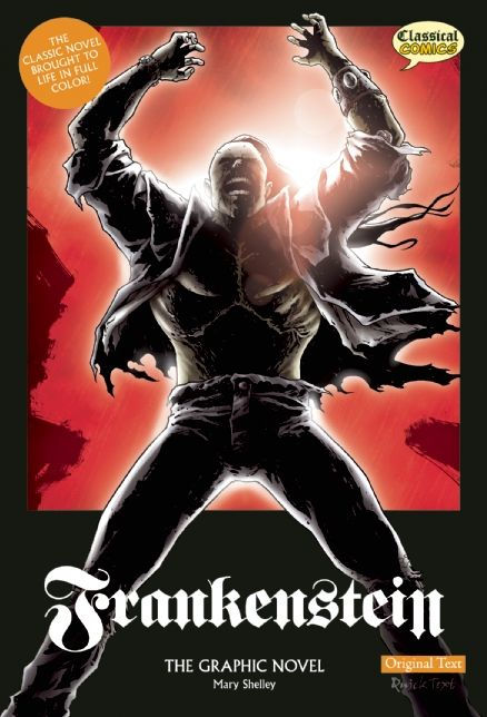 Frankenstein the Graphic Novel Original Text