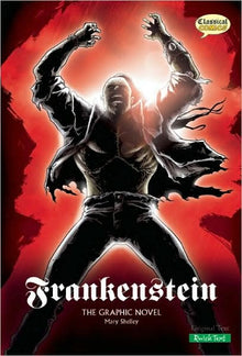 Frankenstein the Graphic Novel Quick Text