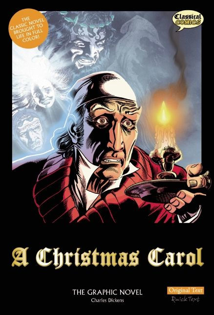 A Christmas Carol the Graphic Novel Original Text