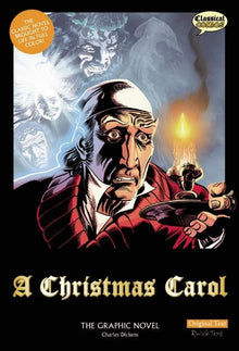 A Christmas Carol the Graphic Novel Original Text