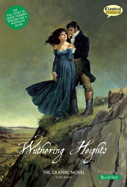 Wuthering Heights the Graphic Novel Quick Text