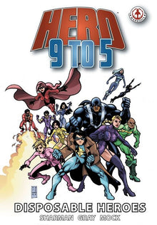 Hero 9 to 5 Disposable Heroes