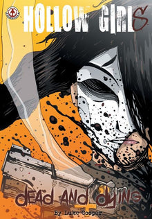 Hollow Girl Dead and Dying