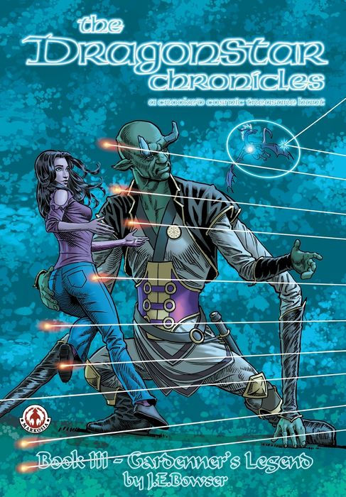 The Dragonstar Chronicles 3 Gardenners Legend