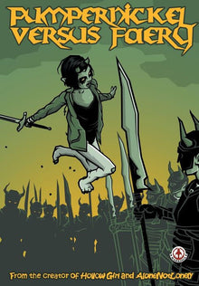 Pumpernickel versus Faery