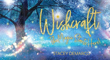 Wishcraft: You Are the Magic