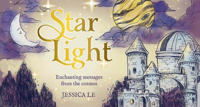 Star Light: Enchanting Messages from the Cosmos