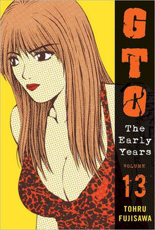 Gto The Early Years Vol. 13