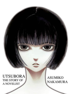 Utsubora The Story of a Novelist