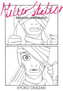 Helter Skelter Fashion Unfriendly