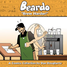 Beardo Brew Harder!