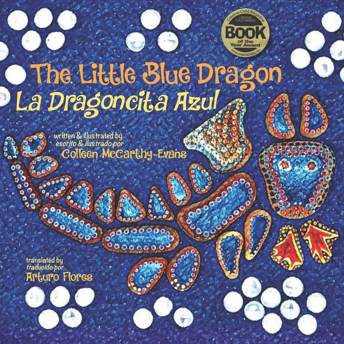 The Little Blue Dragon / La Dragoncita Azul Second Edition