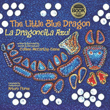 The Little Blue Dragon / La Dragoncita Azul Second Edition