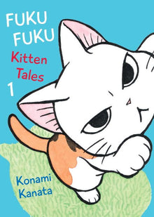 Fukufuku Kitten Tales Vol.1