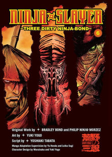 Ninja Slayer Part 6 Three Dirty Ninja-Bond