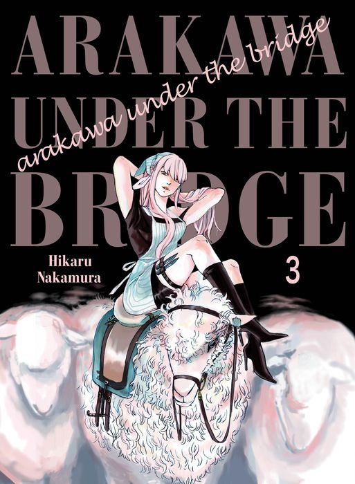 Arakawa Under the Bridge Vol.3