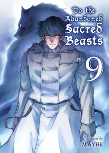 To the Abandoned Sacred Beasts Vol.9