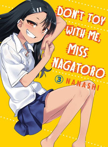 Don't Toy with Me Miss Nagatoro Vol.3