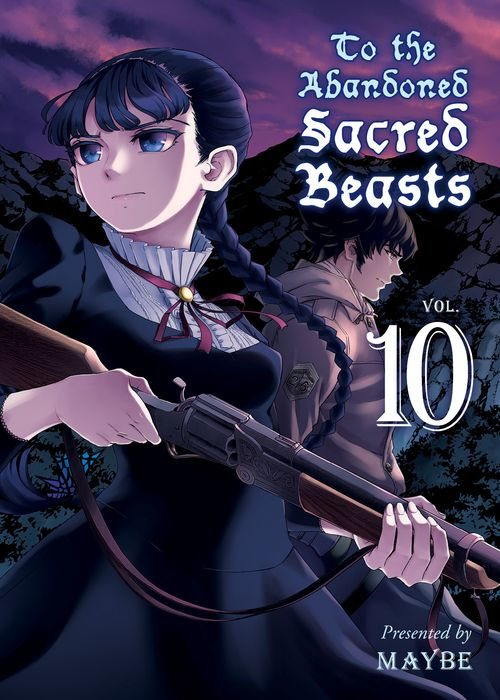 To the Abandoned Sacred Beasts Vol.10