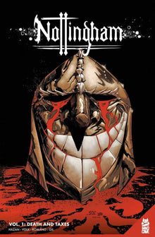 Nottingham Vol.1 Death and Taxes