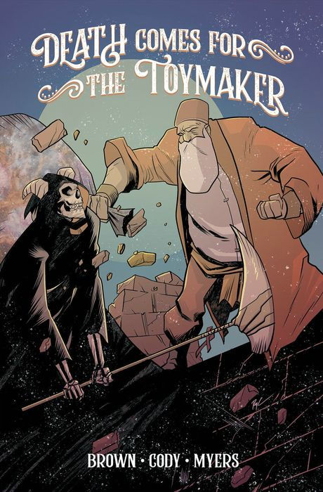 Death Comes for the Toymaker Vol.1