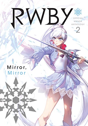 Rwby Official Manga Anthology Vol. 2