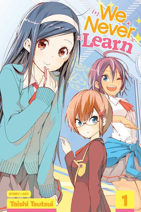 We Never Learn Vol. 1