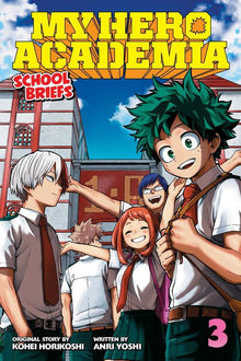 My Hero Academia School Briefs Vol. 3