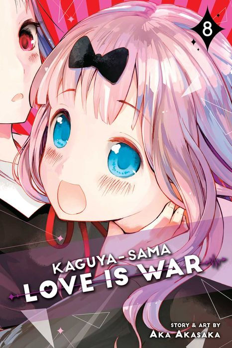 Kaguya-Sama Love Is War Vol. 8