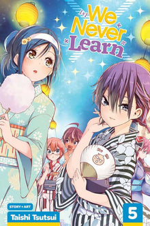 We Never Learn Vol. 5