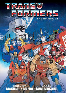 Transformers The Manga Vol. 1