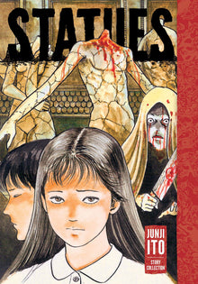 Statues Junji Ito Story Collection