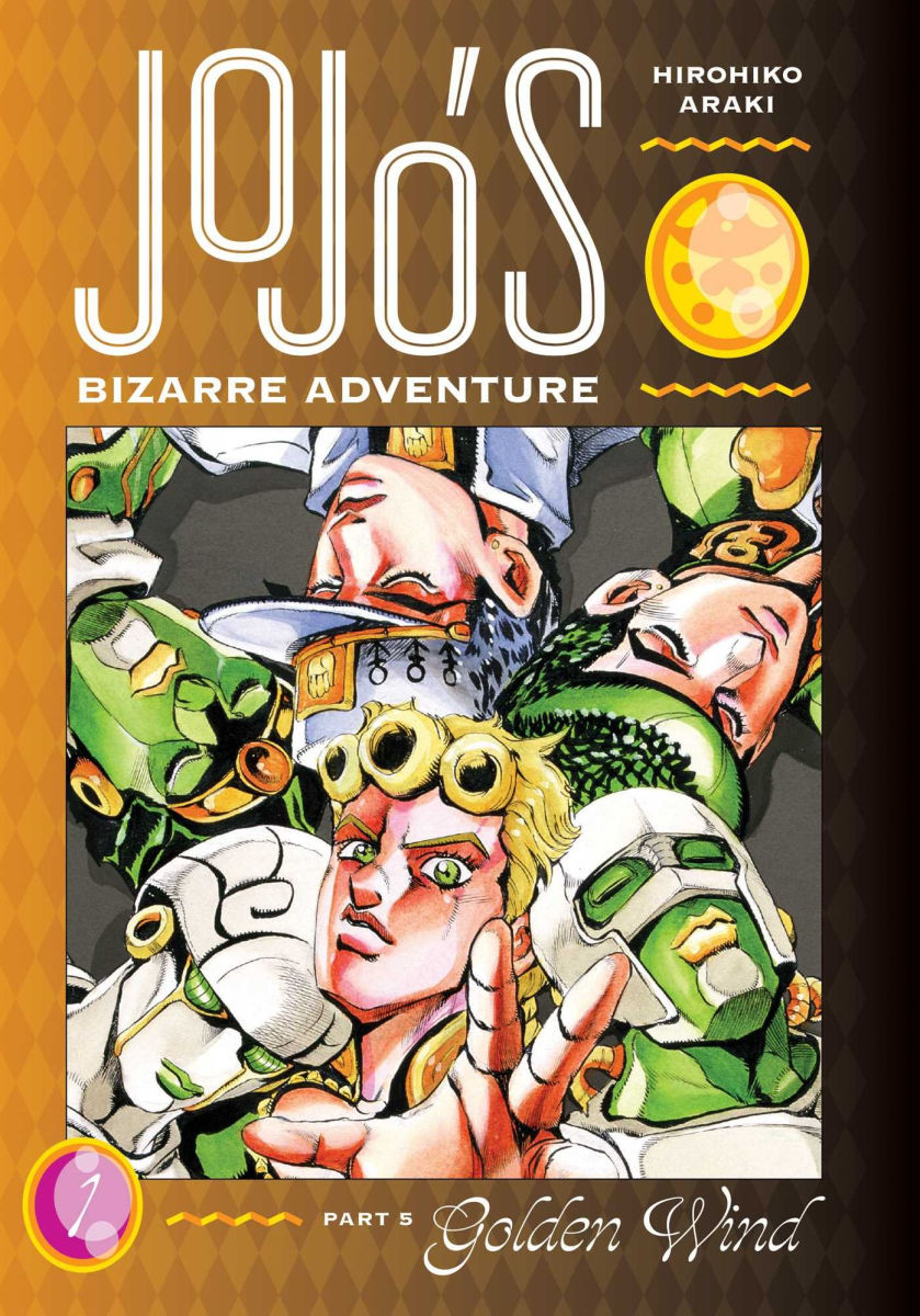 Jojo's Bizarre Adventure Part 5--Golden Wind Vol. 1