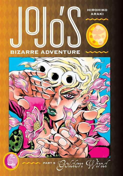 Jojo's Bizarre Adventure Part 5--Golden Wind Vol. 5