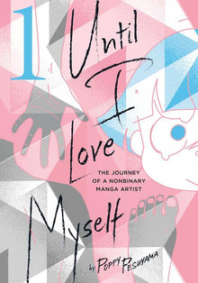 Until I Love Myself Vol. 1