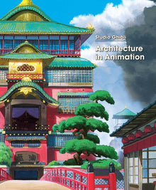 Studio Ghibli Architecture in Animation